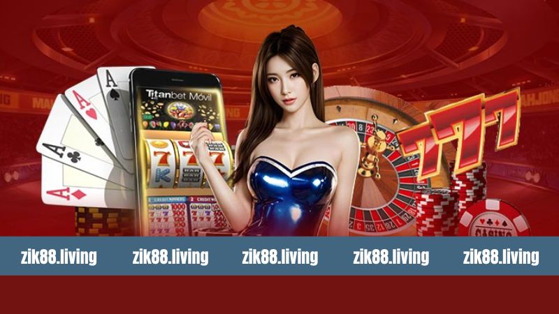 Thông tin tổng quan về nhà cái cá cược Zik88